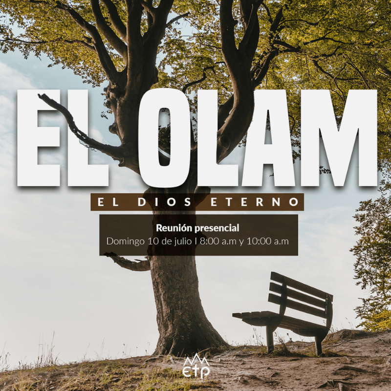 el-olam-el-dios-eterno-iglesia-etp