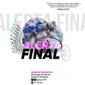Alerta Final ( Pastor Alejandro Roncancio )